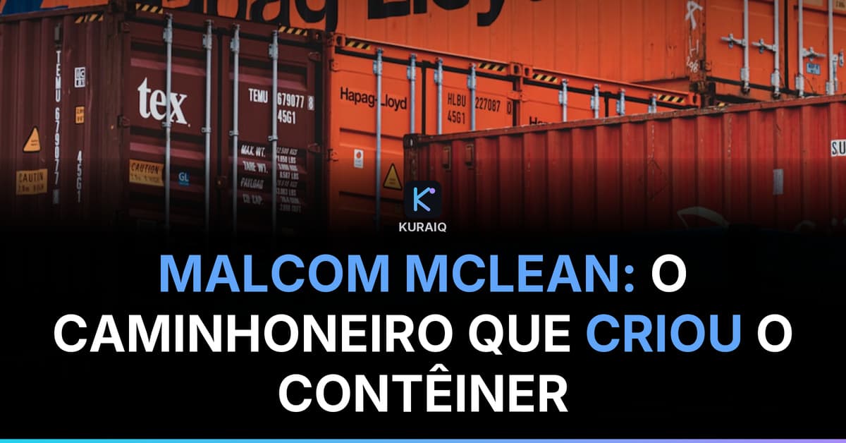 A maior empresa de navegação do mundo foi fundada por um caminhoneiro frustrado com o porto