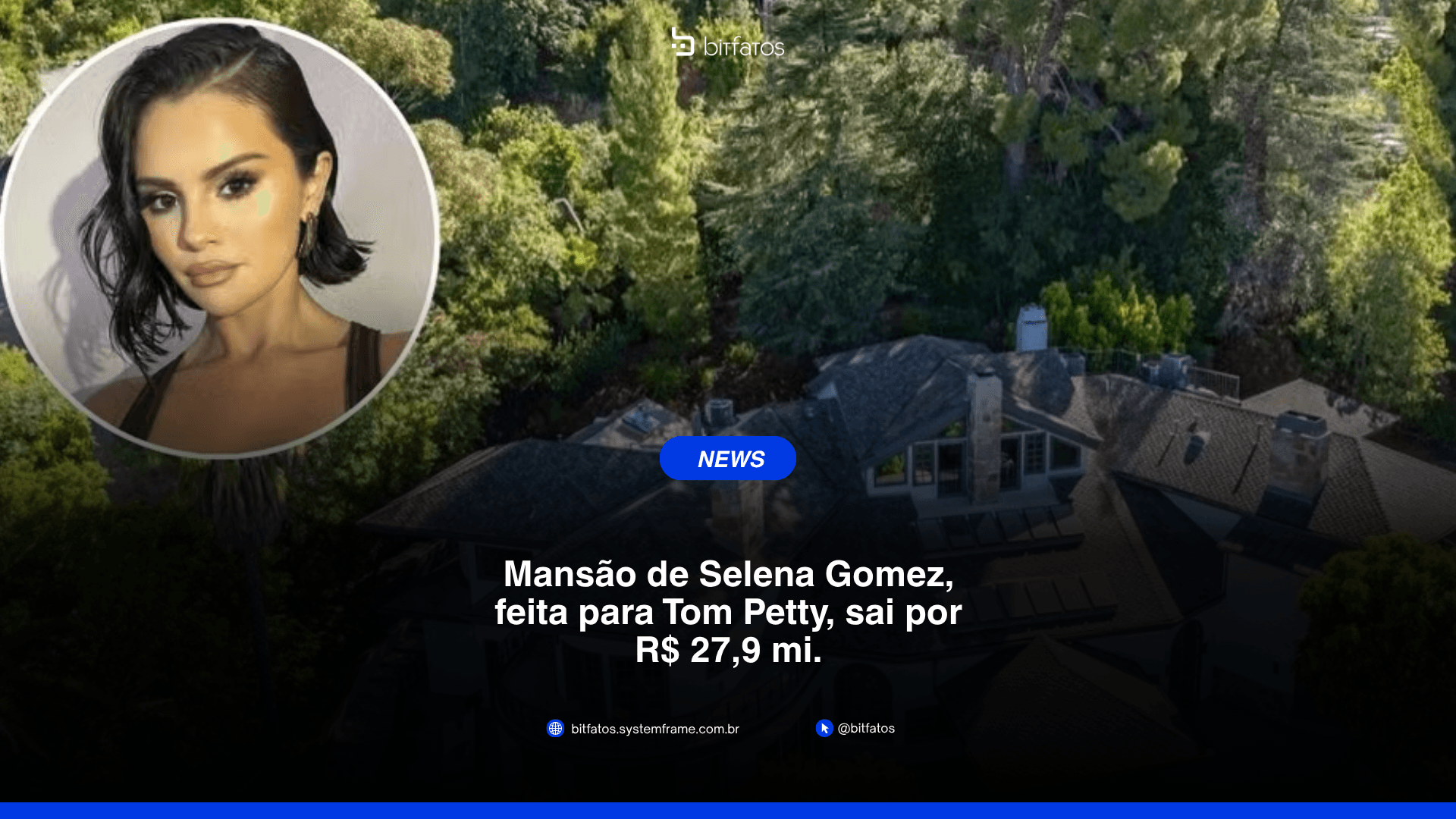 Quanto a fama pesa no preço de uma mansão de celebridade