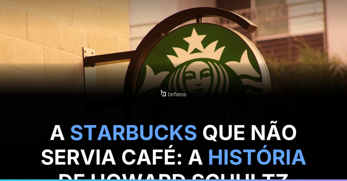 A Starbucks quase não vendeu café por décadas — ela começava como uma loja de grãos e equipamentos