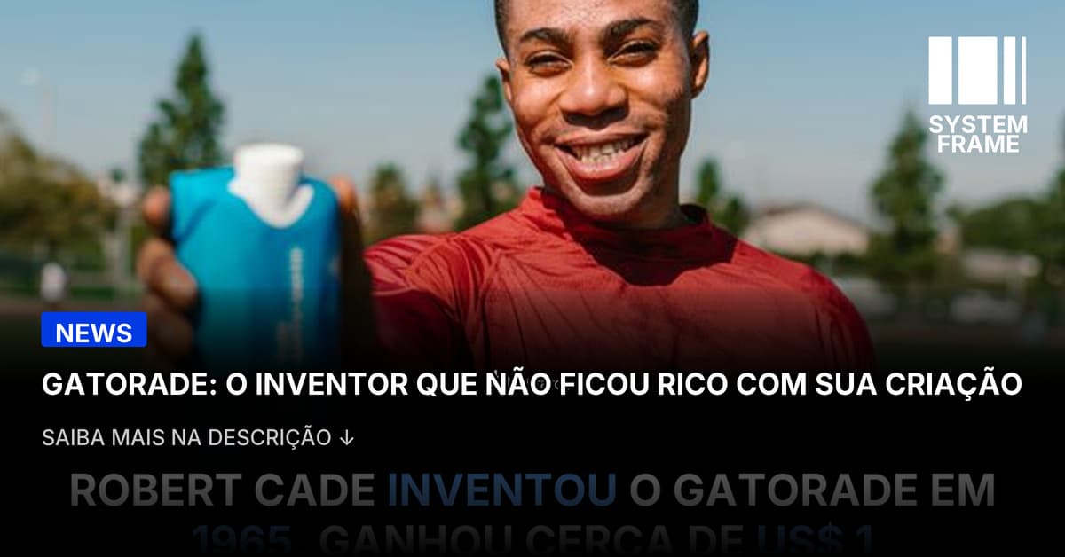 O médico que inventou o Gatorade nunca ficou rico — a universidade ficou com quase tudo