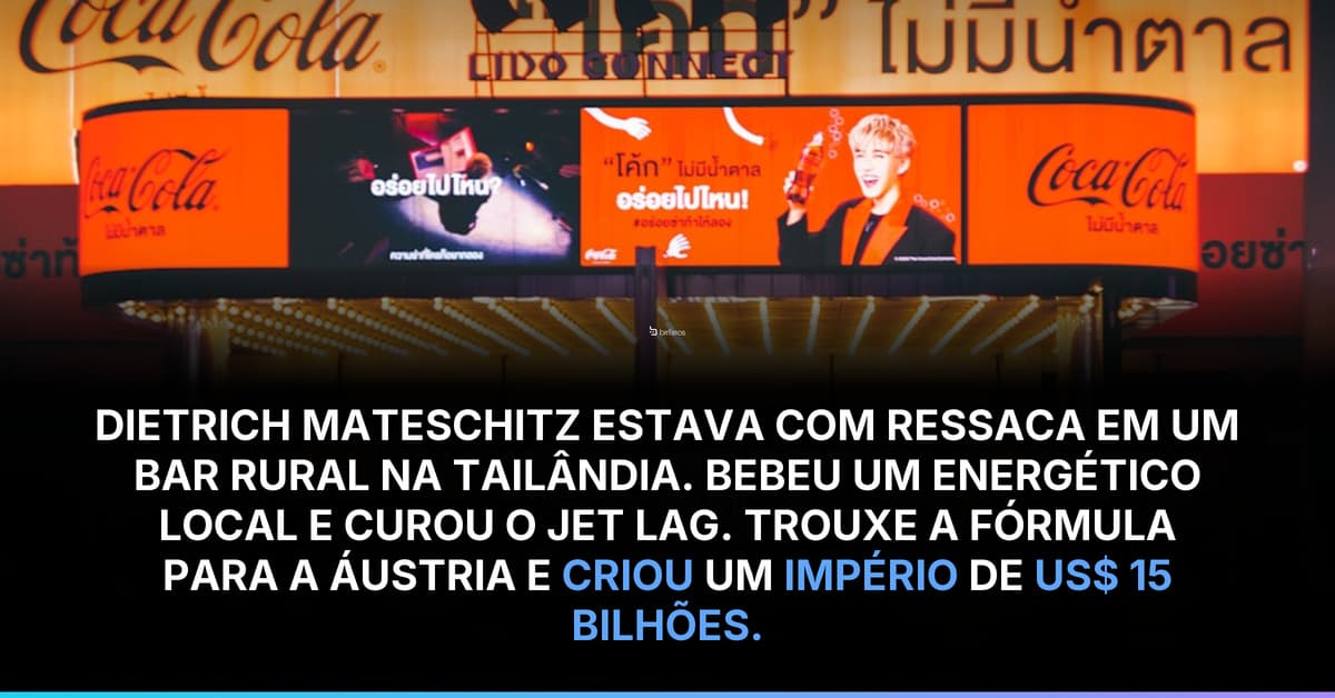 O criador da Red Bull descobriu a fórmula em um bar rural na Tailândia
