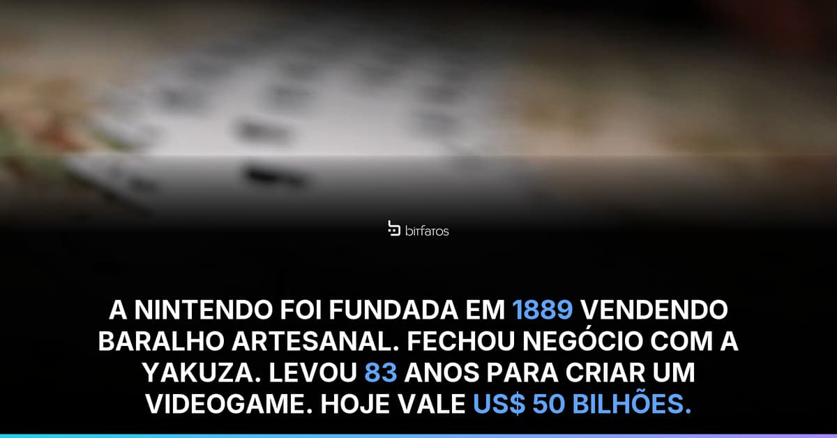 A Nintendo existiu por 43 anos antes de criar um único videogame