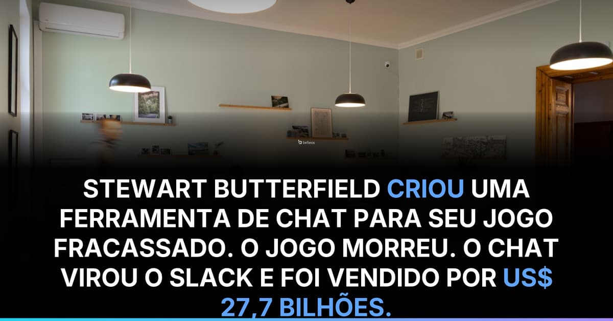 Slack foi criado para uso interno e virou unicórnio por acidente